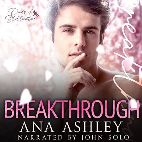 Breakthrough - Dads Of Stillwater Book 3: Audiobook