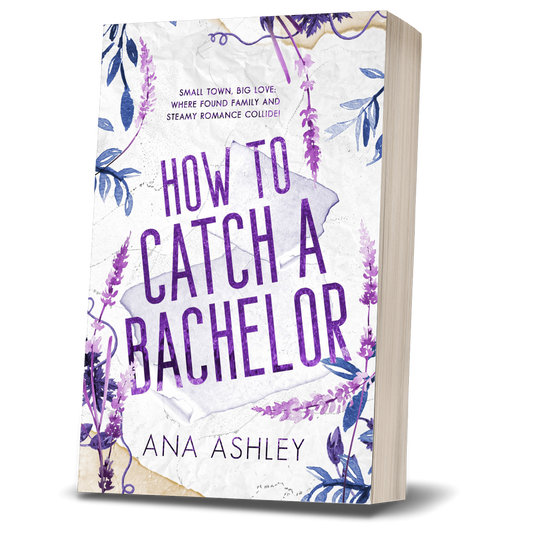 How To Catch A Bachelor - Chester Falls Series Book 4 (Special Edition Paperback)