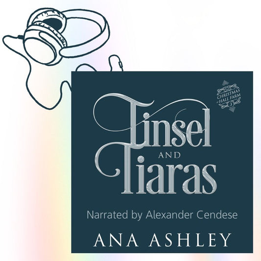 Tinsel and Tiaras Audiobook - Preorder (November 5, 2027)