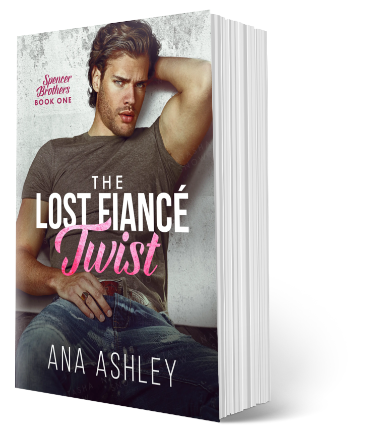 The Lost Fiancé Twist - Spencer Brothers Book 1 (Paperback)